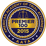 AATA | American Academy of Trial Attorneys | Premier 100 | 2015